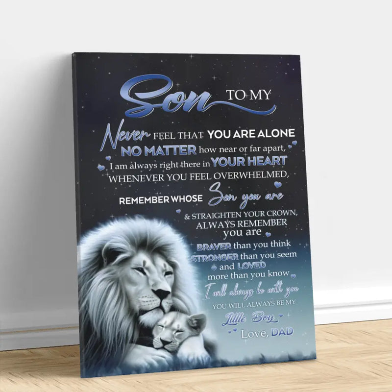 Personalized To My Daughter/Son Lion Vertical Canvas - Gift Idea For Daughter/Son From Dad - Never Feel That You Are Alone