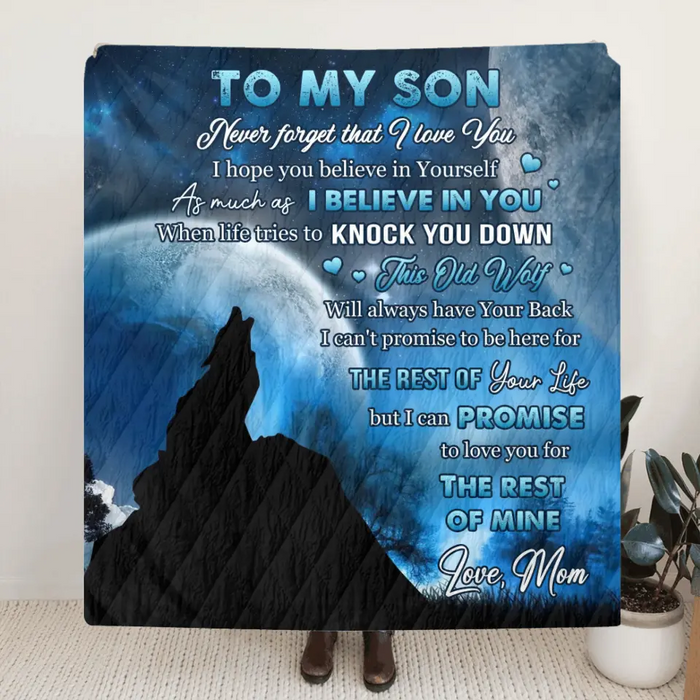 To My Son Single Layer Fleece/ Quilt - Gift Idea From Mom/ Dad To Son, Birthday Gift - Never Forget That I Love You