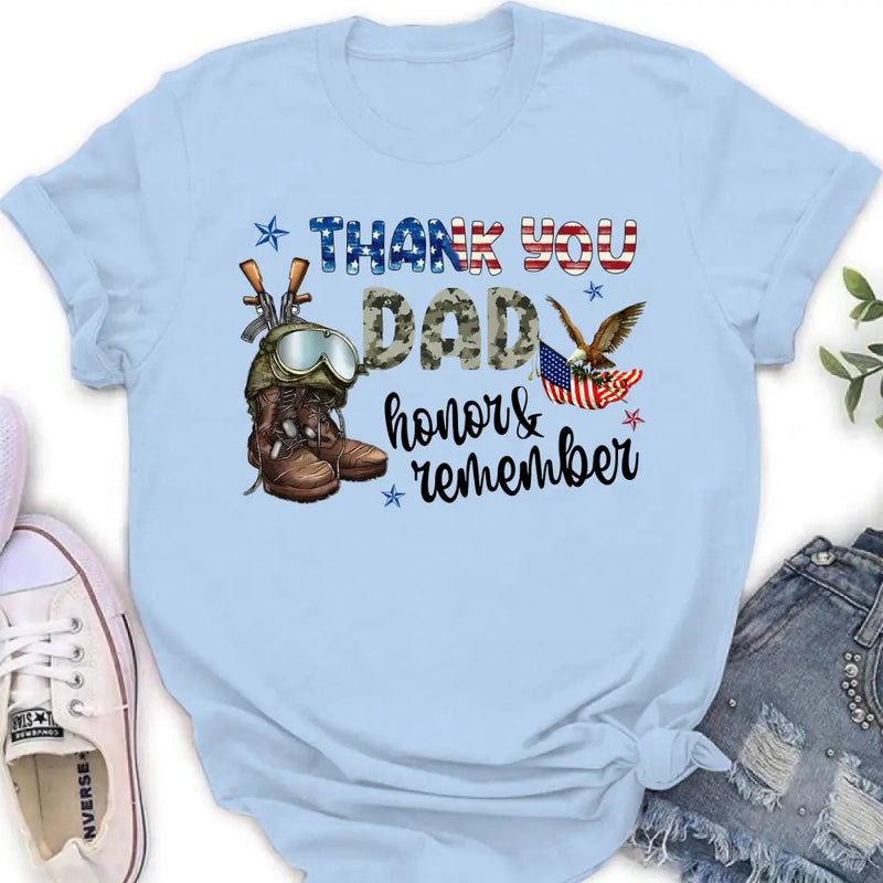 Personalized Memorial Day Shirt/Hoodie - Memorial Gift Idea For Veterans Day/Independence Day - Thank You Honor & Remember