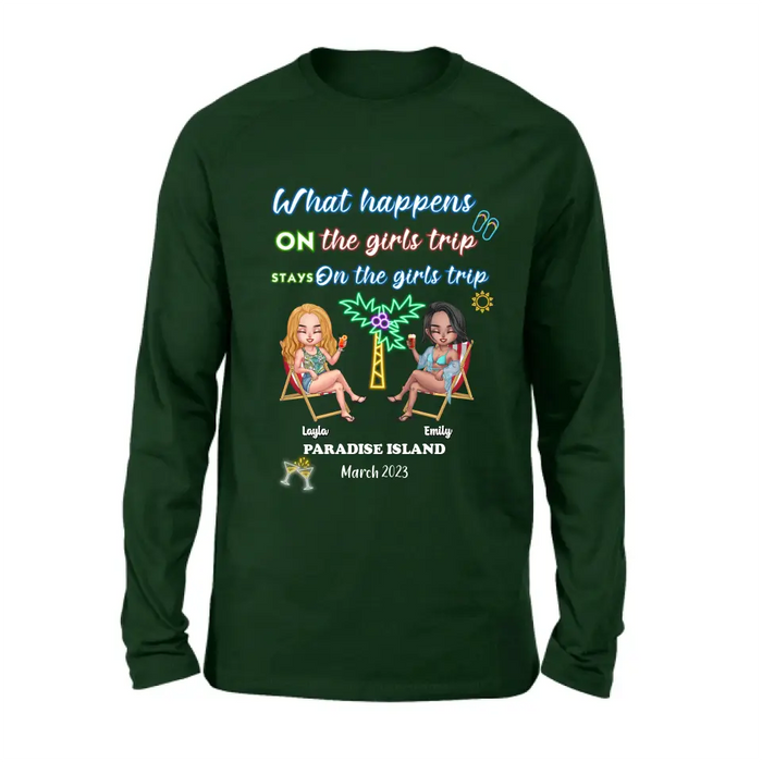Personalized Girl's Trip Shirt/Hoodie/Long sleeve/Sweatshirt - Up to 6 People - Gift Idea For Besties/Sisters/Friends - What Happens On The Girls Trip Stays On The Girls Trip