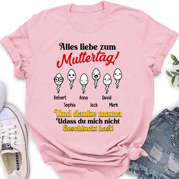 Personalized Sperms Shirt/Long sleeve/Sweatshirt/Hoodie - Gift Idea From Kids to Mom - Up to 6 Sperms - Alles Liebe Zum Muttertag!