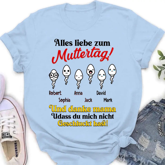 Personalized Sperms Shirt/Long sleeve/Sweatshirt/Hoodie - Gift Idea From Kids to Mom - Up to 6 Sperms - Alles Liebe Zum Muttertag!