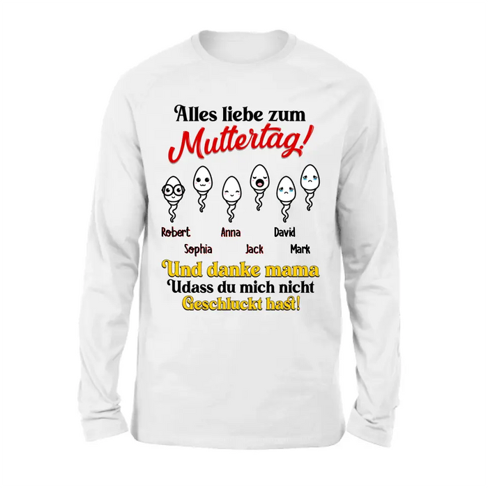 Personalized Sperms Shirt/Long sleeve/Sweatshirt/Hoodie - Gift Idea From Kids to Mom - Up to 6 Sperms - Alles Liebe Zum Muttertag!