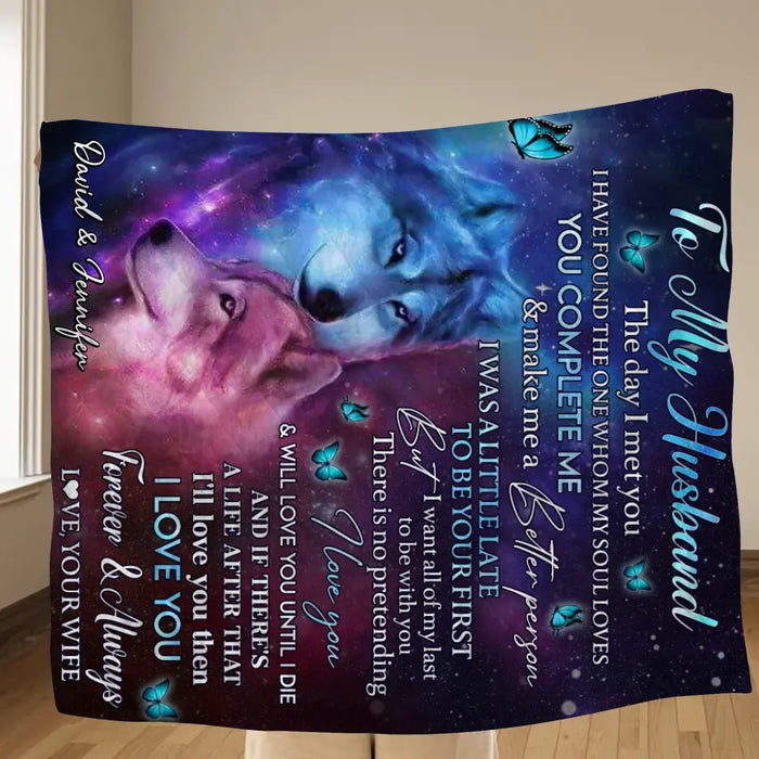 To My Husband Single Layer Fleece/Quilt Blanket - Gift Idea From Wife To Husband, Birthday Gift - I Love You Forever & Always