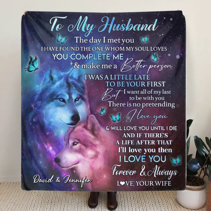 To My Husband Single Layer Fleece/Quilt Blanket - Gift Idea From Wife To Husband, Birthday Gift - I Love You Forever & Always