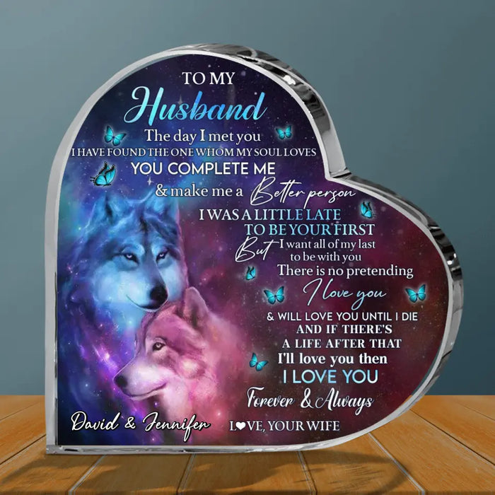 To My Husband Crystal Heart - Gift Idea From Wife To Husband, Birthday Gift - I Love You Forever & Always