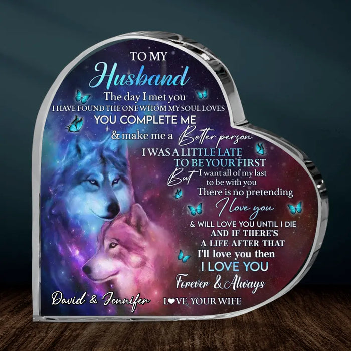 To My Husband Crystal Heart - Gift Idea From Wife To Husband, Birthday Gift - I Love You Forever & Always