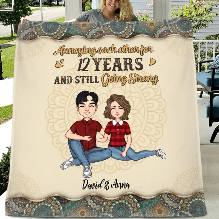 Custom Personalized Couple Quilt/Single Layer Fleece Blanket - Gift Idea For Couple/Mother's Day/Father's Day - Annoying Each Other For 12 Years And Still Going Strong