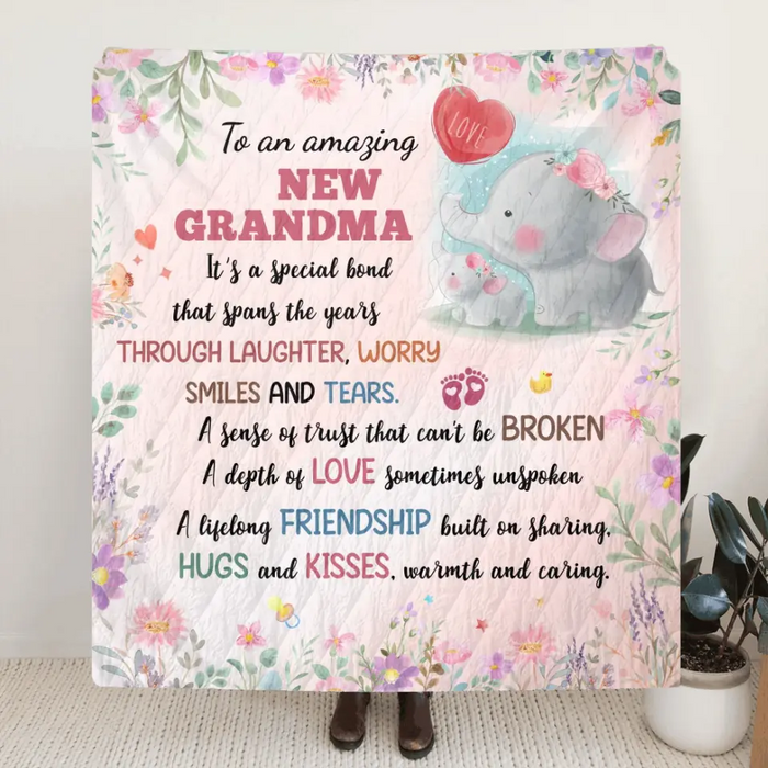 Custom Personalized New Grandma Single Layer Fleece/ Quilt Blanket - Mother's Day Gift Idea for Grandma - To An Amazing New Grandma