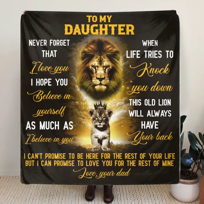 To My Daughter Single Layer Fleece/ Quilt - Best Gift Idea To Daughter From Dad - Never Forget That I Love You