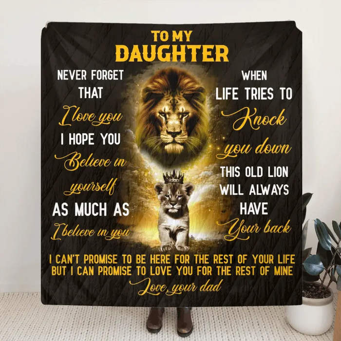 To My Daughter Single Layer Fleece/ Quilt - Best Gift Idea To Daughter From Dad - Never Forget That I Love You