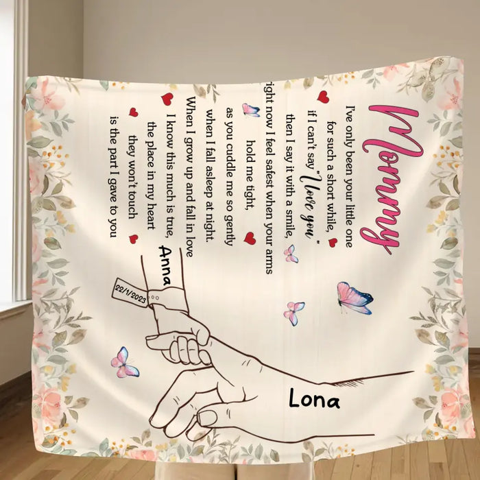Custom Personalized Hand Quilt/Single Layer Fleece Blanket/Pillow Cover - Gift Idea For Mother's Day - Upto 6 Kids - Mommy I've Only Been Your Little One For Such A Short While