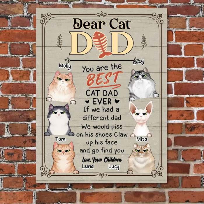 Custom Personalized Pet Wooden Sign - Gift Idea For Dog Mom/Cat Dad On Mother's Day/ Father's Day - You Are The Best Cat Dad Ever