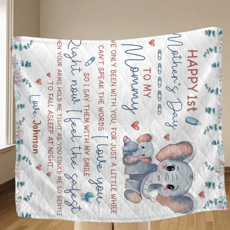 Personalized Elephant Quilt/Fleece Throw Blanket - Gift Idea For Mother's Day - To My Mommy I've Only Been Your Little One For Just A Little While