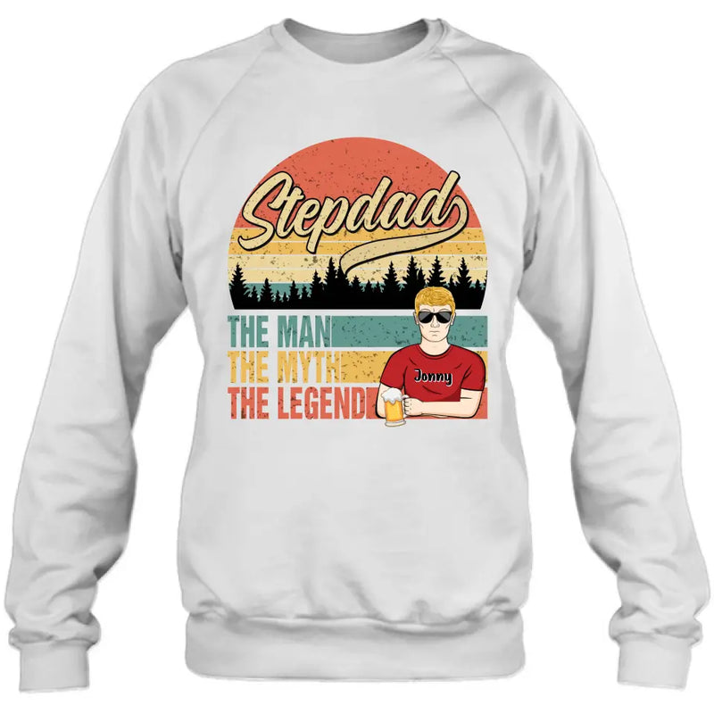 Personalized Stepdad Shirt/Hoodie - Father's Day Gift Idea for Stepdad - The Man The Myth The Legend