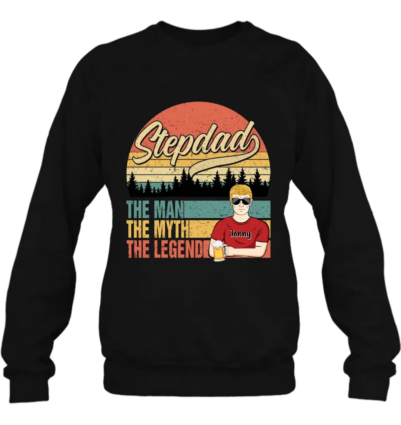 Personalized Stepdad Shirt/Hoodie - Father's Day Gift Idea for Stepdad - The Man The Myth The Legend