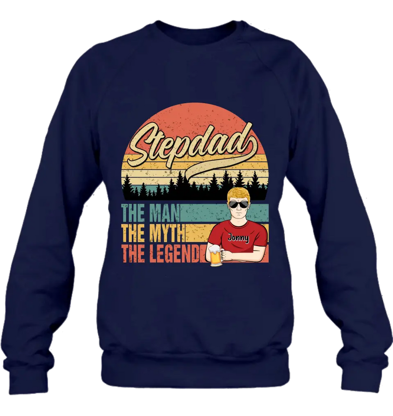 Personalized Stepdad Shirt/Hoodie - Father's Day Gift Idea for Stepdad - The Man The Myth The Legend