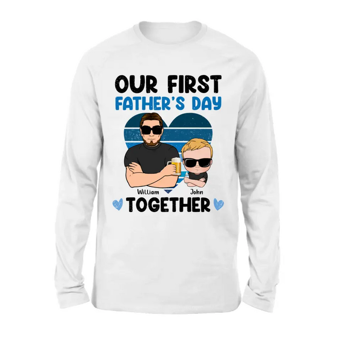 Custom Personalized Dad And Daughter/Son Shirt/ Hoodie -  Gift Idea For Father's Day - Our First Father's Day Together