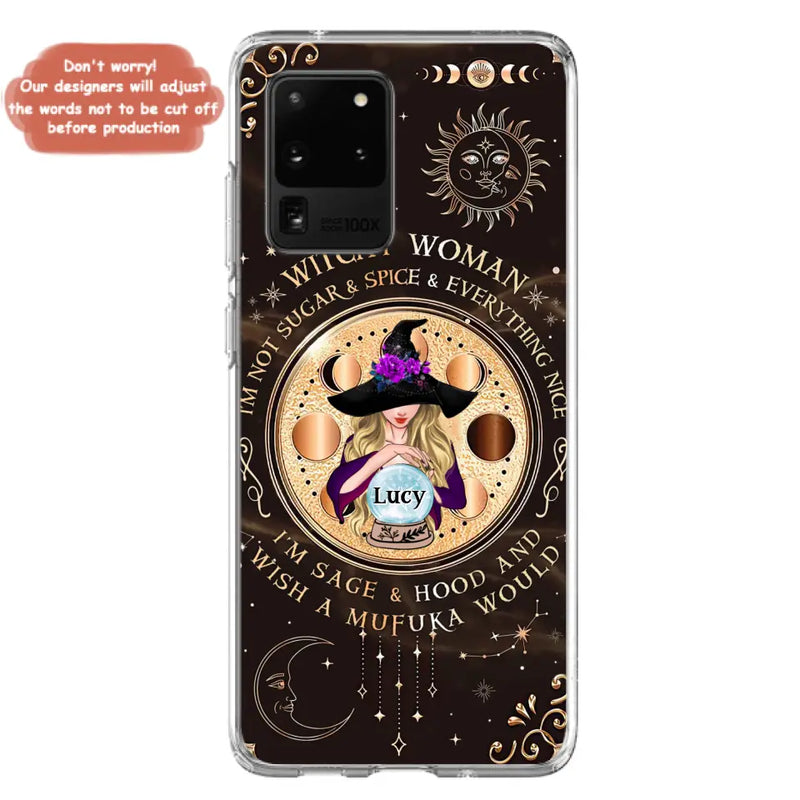 Personalized Witchy Woman Phone Case - Gift Idea For Witch/Friends/Birthday/Halloween Day - I'm Not Sugar & Spice & Everything Nice - Case For iPhone/Samsung