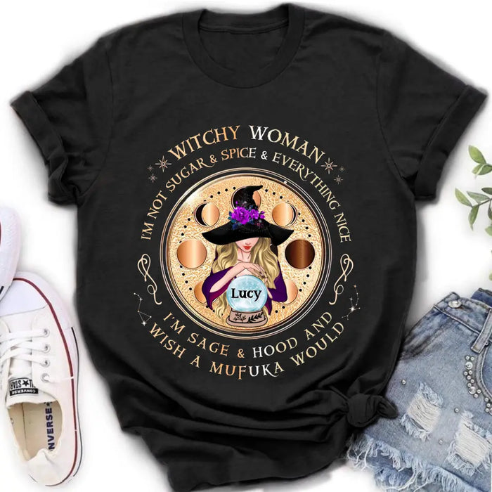 Custom Personalized Witchy Woman Shirt/ Hoodie - Gift Idea For Witch/ Friends/ Birthday/ Halloween Day - I'm Not Sugar & Spice & Everything Nice