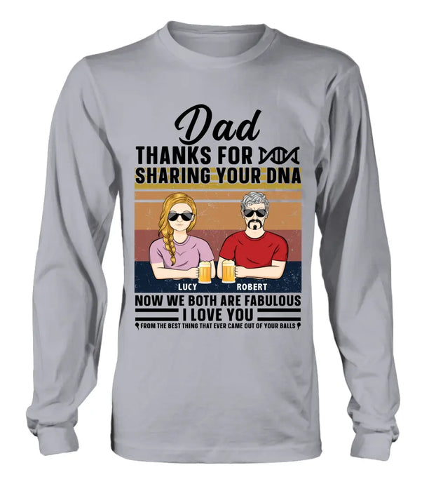 Custom Personalized Father T-Shirt/ Long Sleeve/ Sweatshirt/ Hoodie - Upto 5 People - Gift Idea For Father's Day - Dad Thanks For Sharing Your DNA