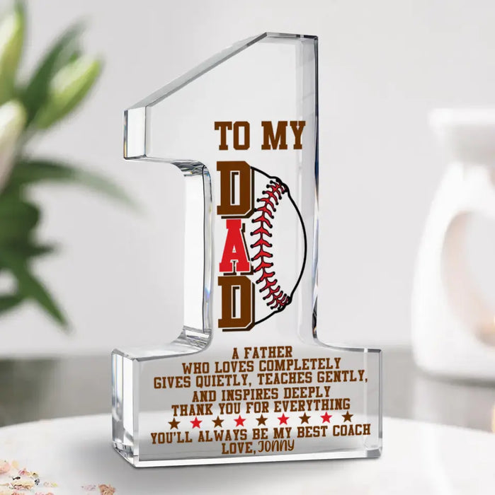 Custom Personalized Dad Acrylic Plaque - Father's Day Gift Idea for Baseball Lovers - To My Dad