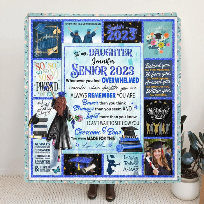 Custom Personalized To My Daughter Fleece/Quilt Blanket - Gift From Mom To Daughter - To My Daughter Senior 2023 Blanket