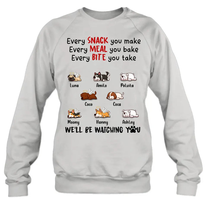 Custom Personalized Dogs T-shirt/ Long Sleeve/ Sweatshirt/ Hoodie - Gift Idea For Dog Lovers - Upto 8 Dogs - We'll Be Watching You