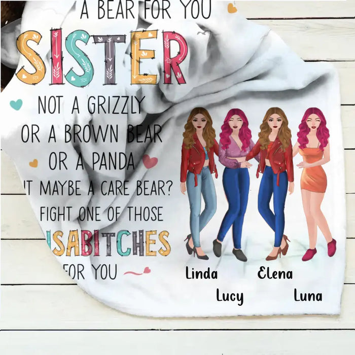 Custom Personalized Sisters Quilt/Single Layer Fleece Blanket - Gift Idea For Sisters/Siblings - Upto 4 Sisters - I Would Fight A Bear For You Sister