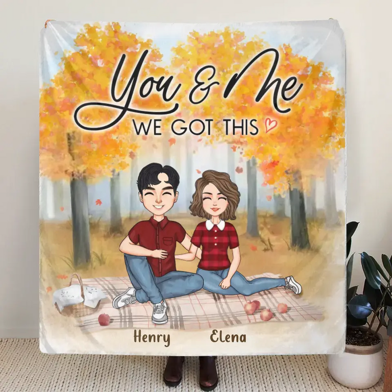 Personalized Couple Fleece Throw Blanket/Quilt - Anniversary Gift Idea For Couple/ Mother's Day/ Father's Day - You & Me We Got This