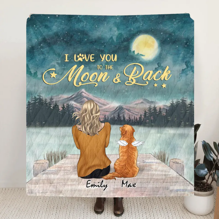Custom Personalized Pet Mom Quilt/ Fleece Blanket - Upto 6 Pets - Gift Idea For Dog/ Cat lover -  I Love You To The Moon And Back
