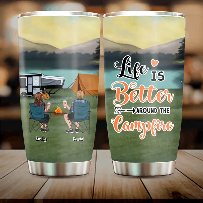 Custom Personalized Camping Couple/ Family Tumbler - Upto 3 Kids And 4 Pets - Gift Idea For Camping Lover - Life Is Better Around The Campfire