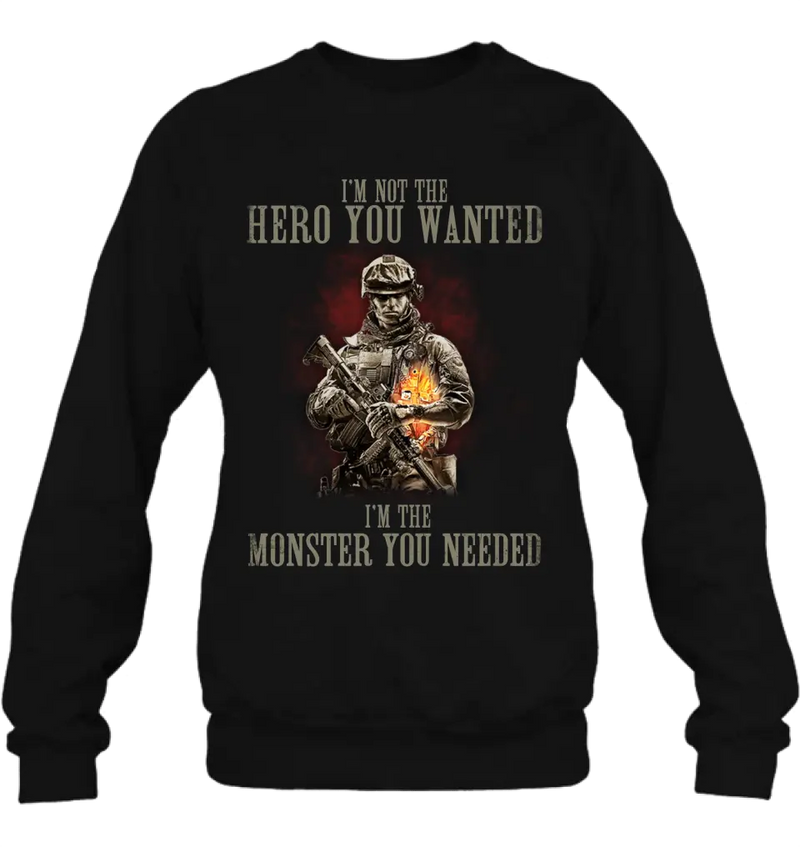 Personalized Veteran Shirt/ Hoodie - Gift Idea For Veteran/ Birthday - I'm Not The Hero You Wanted