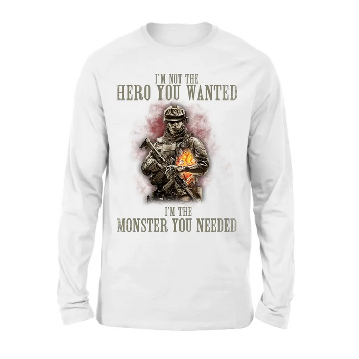 Personalized Veteran Shirt/ Hoodie - Gift Idea For Veteran/ Birthday - I'm Not The Hero You Wanted