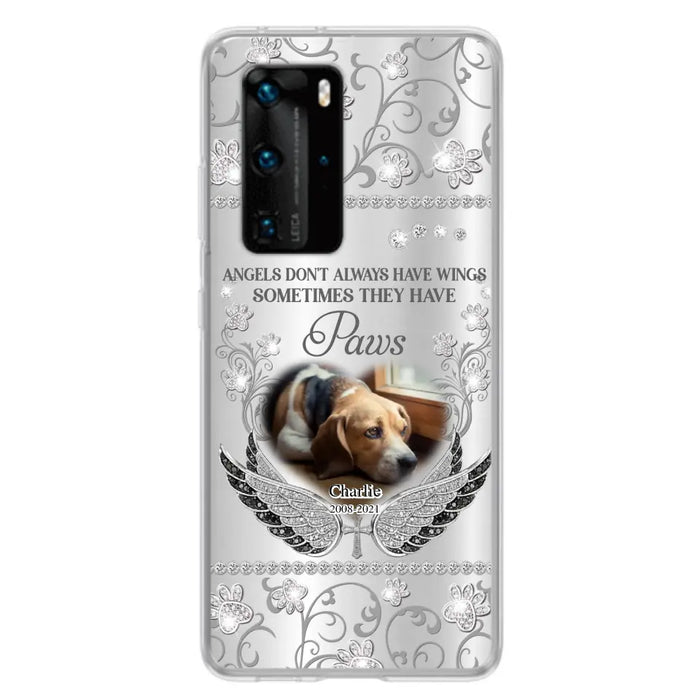 Personalized Memorial Pet Xiaomi/Oppo/Huawei Case - Upload Dog/ Cat Photo - Memorial Gift Idea For Pet Owners - Angels Don't Always Have Wings Sometimes They Have Paws