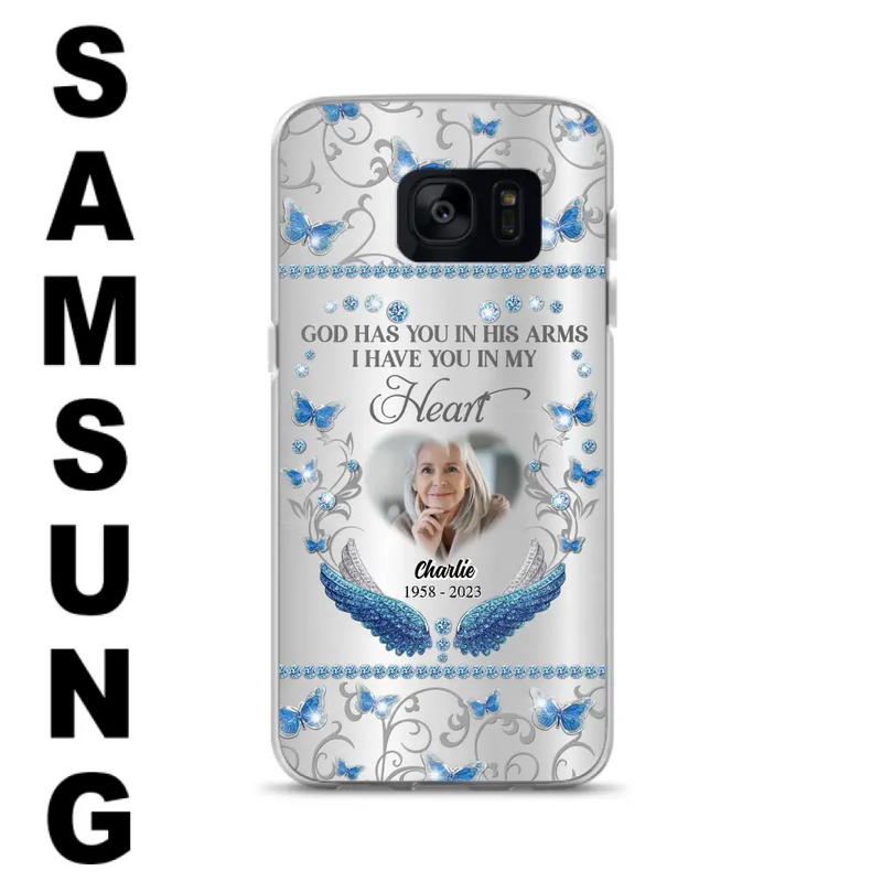 Personalized Memorial Photo Phone Case - Memorial Gift Idea for Mother's Day/Father's Day - God Has You In His Arms I Have You In My Heart - Cases For iPhone/Samsung
