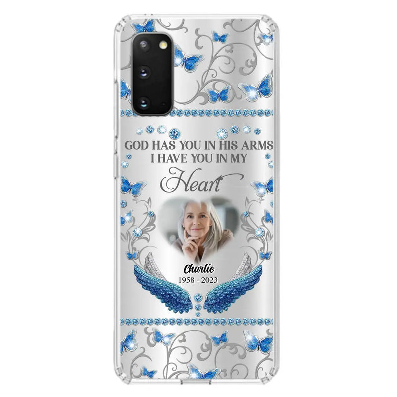Personalized Memorial Photo Phone Case - Memorial Gift Idea for Mother's Day/Father's Day - God Has You In His Arms I Have You In My Heart - Cases For iPhone/Samsung