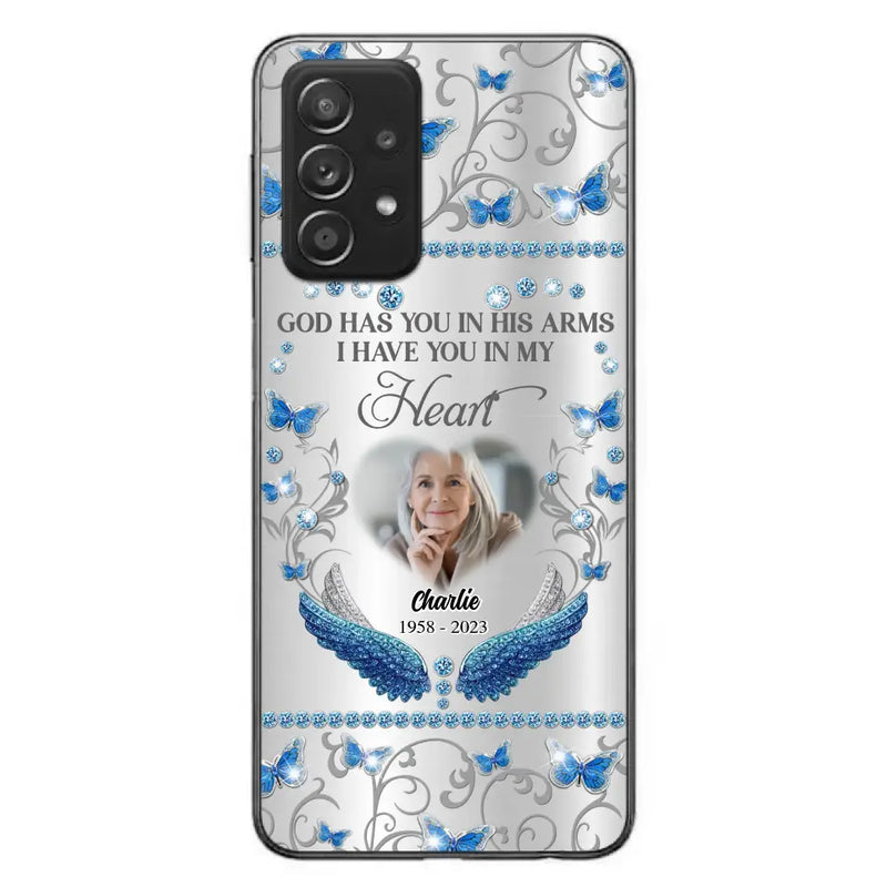 Personalized Memorial Photo Phone Case - Memorial Gift Idea for Mother's Day/Father's Day - God Has You In His Arms I Have You In My Heart - Cases For iPhone/Samsung