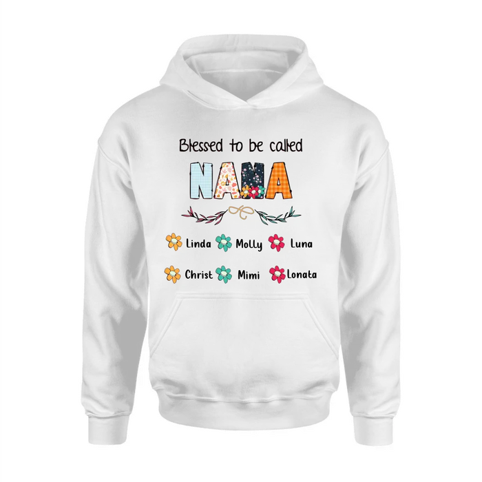 Custom Personalized Nana Shirt/Pullover Hoodie/Long sleeve/Sweatshirt - Gift Idea For Grandma/Grandkids - Up To 6 Grandkids - Blessed To Be Called Nana