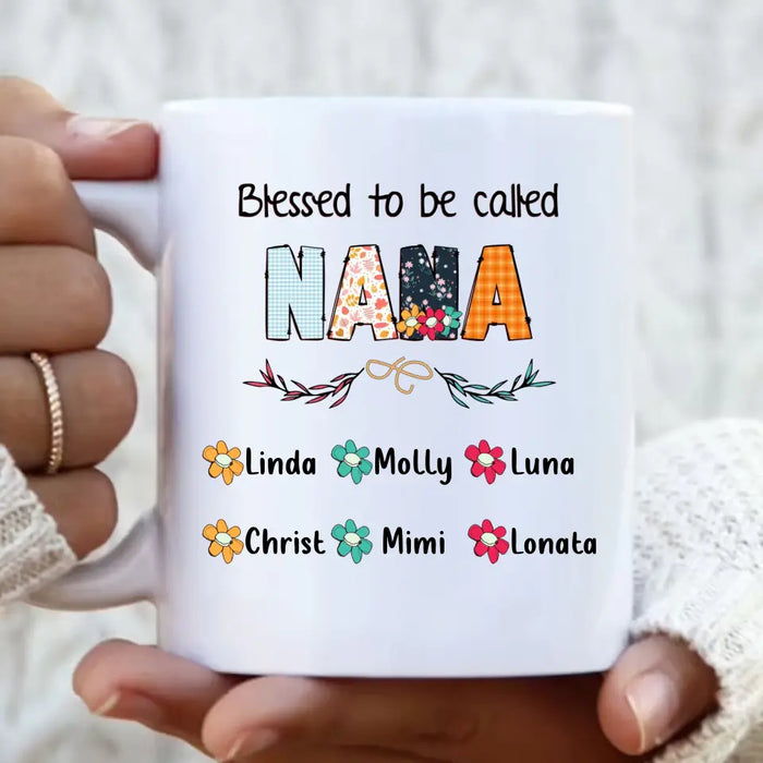 Custom Personalized Nana Coffee Mug - Gift Idea For Grandma/Grandkids - Up To 6 Grandkids - Blessed To Be Called Nana