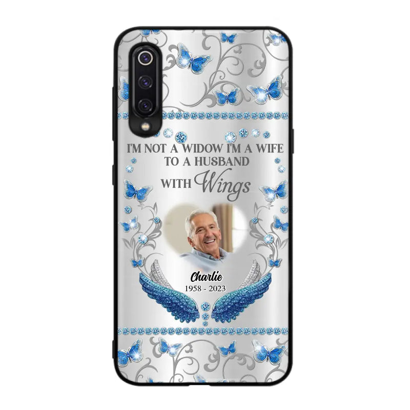 Personalized Memorial Photo Phone Case - Memorial Gift Idea for Mother's Day/Father's Day - I'm Not A Widow I'm A Wife To A Husband With Wings - Cases For Oppo/Xiaomi/Huawei