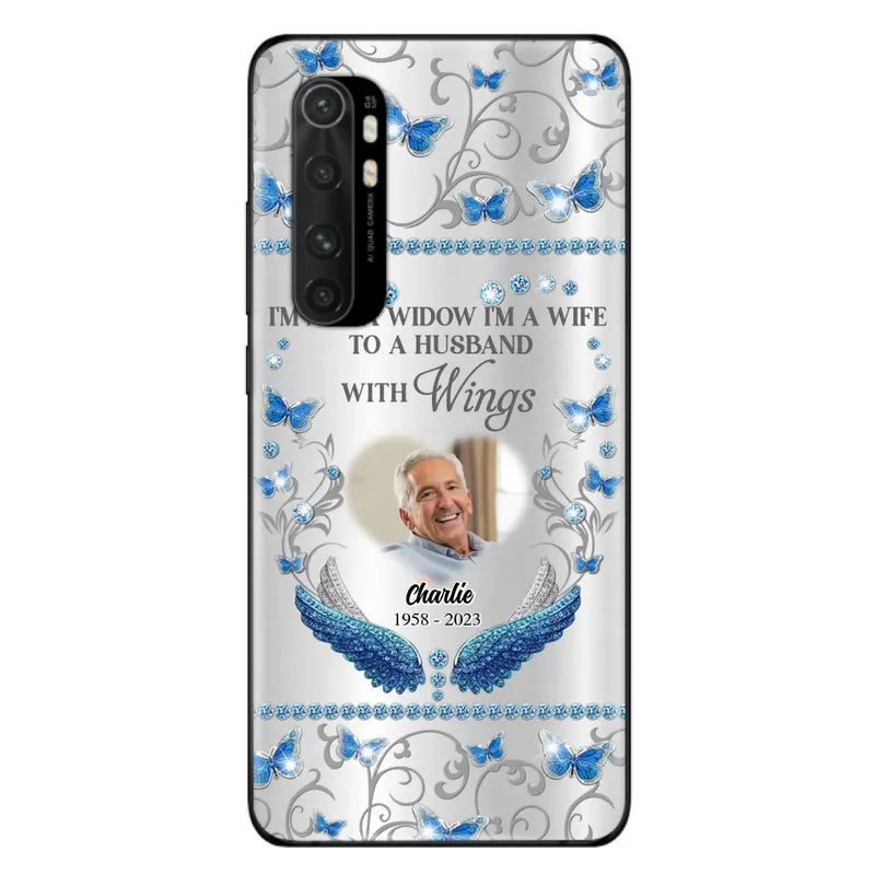 Personalized Memorial Photo Phone Case - Memorial Gift Idea for Mother's Day/Father's Day - I'm Not A Widow I'm A Wife To A Husband With Wings - Cases For Oppo/Xiaomi/Huawei
