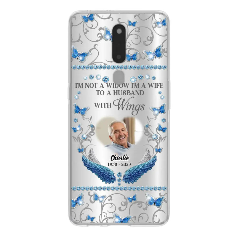 Personalized Memorial Photo Phone Case - Memorial Gift Idea for Mother's Day/Father's Day - I'm Not A Widow I'm A Wife To A Husband With Wings - Cases For Oppo/Xiaomi/Huawei