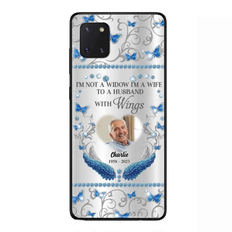 Personalized Memorial Photo Phone Case - Memorial Gift Idea for Mother's Day/Father's Day - I'm Not A Widow I'm A Wife To A Husband With Wings - Cases For iPhone/Samsung