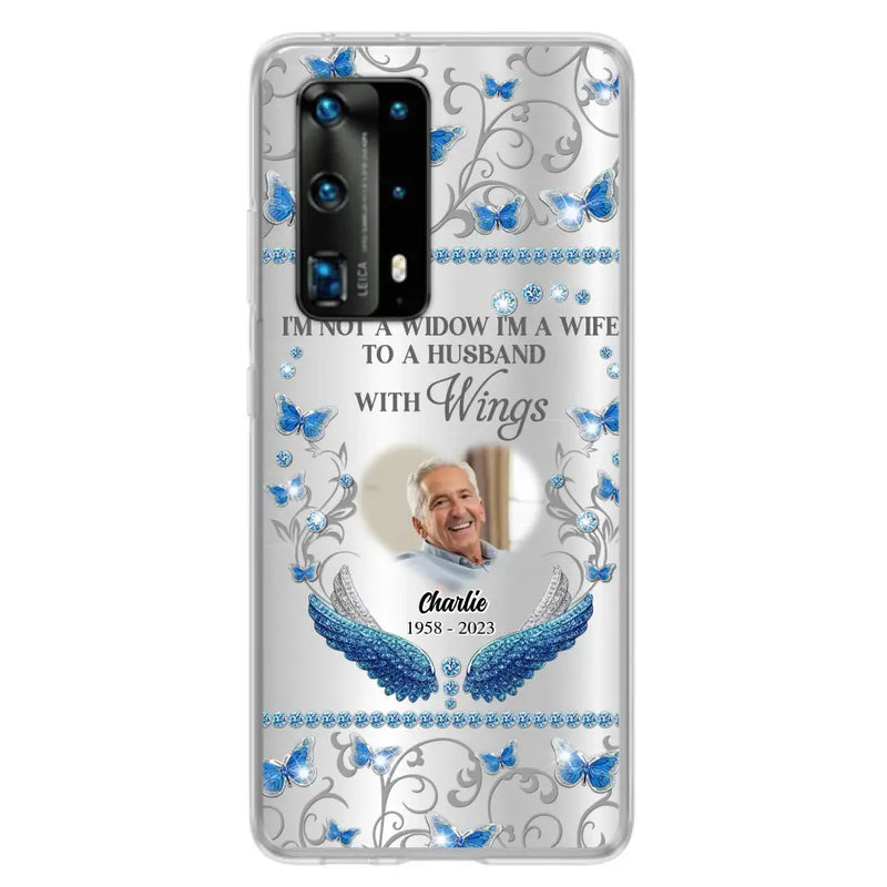 Personalized Memorial Photo Phone Case - Memorial Gift Idea for Mother's Day/Father's Day - I'm Not A Widow I'm A Wife To A Husband With Wings - Cases For Oppo/Xiaomi/Huawei