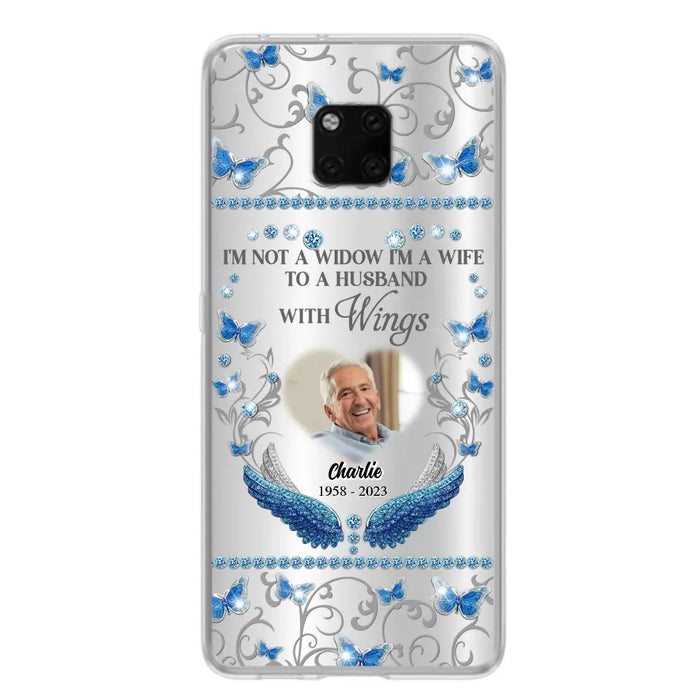 Custom Personalized Memorial Photo Phone Case - Memorial Gift Idea for Mother's Day/Father's Day - I'm Not A Widow I'm A Wife To A Husband With Wings - Cases For Oppo/Xiaomi/Huawei