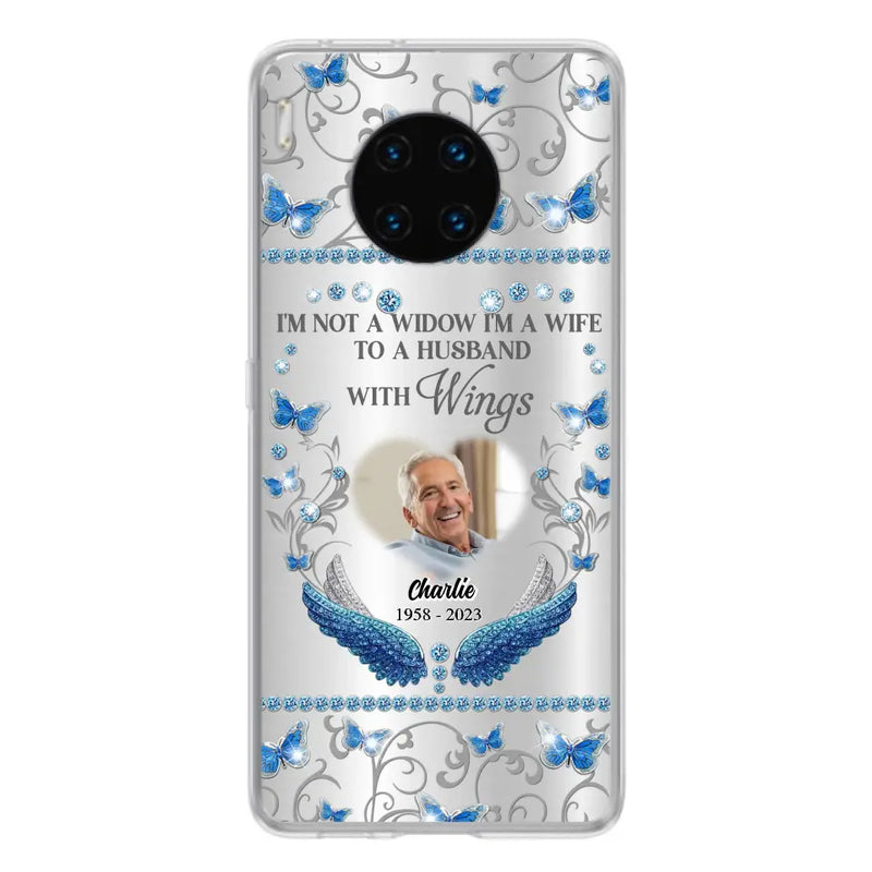 Personalized Memorial Photo Phone Case - Memorial Gift Idea for Mother's Day/Father's Day - I'm Not A Widow I'm A Wife To A Husband With Wings - Cases For Oppo/Xiaomi/Huawei