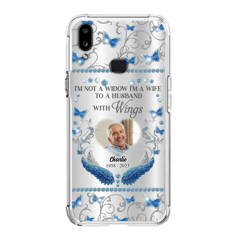 Personalized Memorial Photo Phone Case - Memorial Gift Idea for Mother's Day/Father's Day - I'm Not A Widow I'm A Wife To A Husband With Wings - Cases For iPhone/Samsung