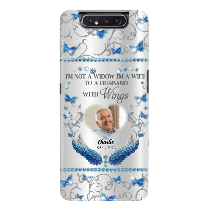 Custom Personalized Memorial Photo Phone Case - Memorial Gift Idea for Mother's Day/Father's Day - I'm Not A Widow I'm A Wife To A Husband With Wings - Cases For iPhone/Samsung