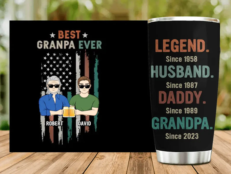 Personalized Grandpa Tumbler - Father's Day Gift Idea For Grandpa - Best Grandpa Ever